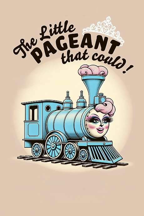 The Little Pageant That Could